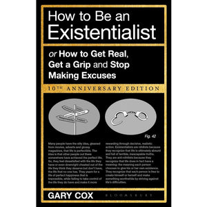 COX GARY | HOW TO BE AN EXISTENTIALIST
