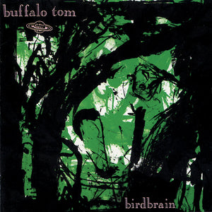BIRDBRAIN (VINYL) | BUFFALO TOM