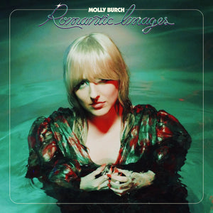 MOLLY BURCH | ROMANTIC IMAGES (COKE BOTTLE CLEAR EDITION) (VINYL)