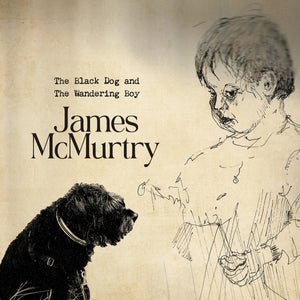 JAMES MCMURTRY | BLACK DOG AND THE WANDERING BOY (SOFTPACK)
