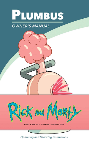 JOURNAL | RICK AND MORTY: RULED NOTEBOOK PLUMBUS OWNERS MANUAL