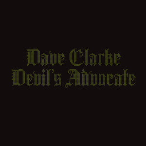 DAVE CLARKE | DEVILS ADVOCATE (2025 REMASTER) (TRANSPARENT GREEN 2LP EDITION) RSD 2025 (VINYL)