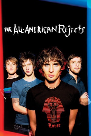 ALL AMERICAN REJECTS BAND POSTER 70