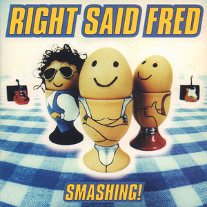 RIGHT SAID FRED | SMASHING