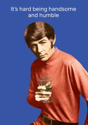 HANDSOME HUMBLE BLUE GREETING CARD