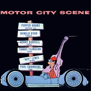 ADAMS, PEPPER & DONALD BYRD | Motor City Scene