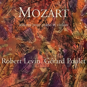 LEVIN, ROBERT & GERARD POULET | Sonates Pour Piano Et Violon