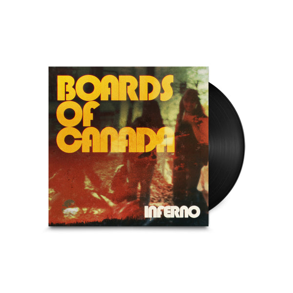 BOARDS OF CANADA | INFERNO (2LP SET) (VINYL) – Real Groovy