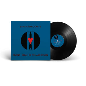 LOVE AND ROCKETS | SEVENTH DREAM OF TEENAGE HEAVEN (VINYL)