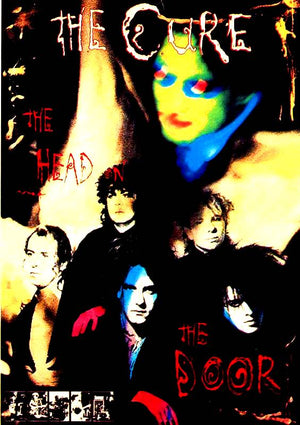 CURE HEAD ON THE DOOR POSTER - 717