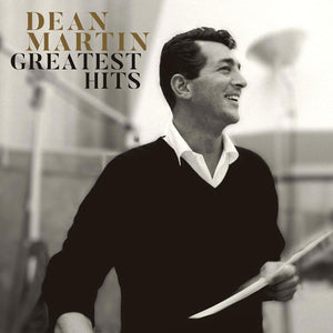 DEAN MARTIN | GREATEST HITS VINYL