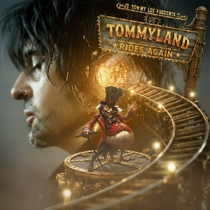 TOMMY LEE | Tommyland Rides Again