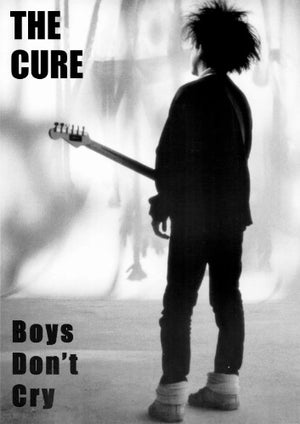 CURE BOYS DONT CRY POSTER 535