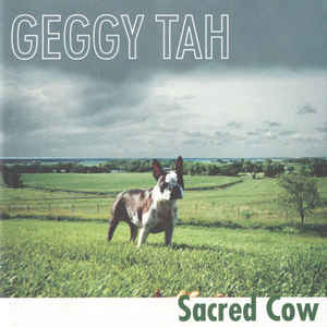 GEGGY TAH | SACRED COW