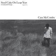 CASS MCCOMBS | SEED CAKE ON LEAP YEAR (SOFTPACK)