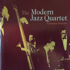 MODERN JAZZ QUARTET | AUTUMN BREEZE