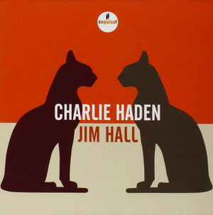 CHARLIE HADEN / JIM HALL | CHARLIE HADEN/JIM HALL