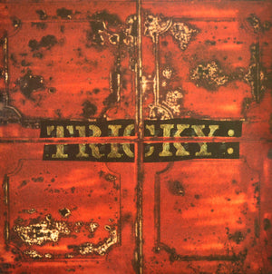 TRICKY | MAXINQUAYE - EU