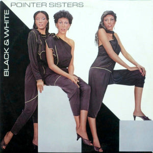 POINTER SISTERS | BLACK AND WHITE