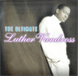 LUTHER VANDROSS | ULTIMATE