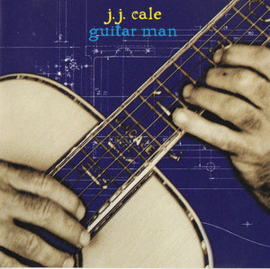 JJ CALE | GUITAR MAN