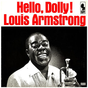 LOUIS ARMSTRONG | HELLO DOLLY - NZ / AU MONO - BIT ROUGH