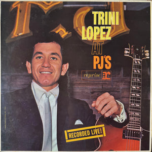 TRINI LOPEZ | TRINI LOPEZ AT PJS - NZ