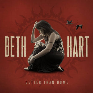 BETH HART | BETTER THAN HOME - RED
