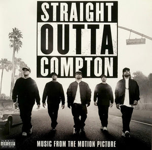 VARIOUS / SOUNDTRACK | STRAIGHT OUTTA COMPTON - MUSIC FROM THE MOTION PICTURE - 2LP