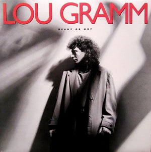 LOU GRAMM | READY OR NOT