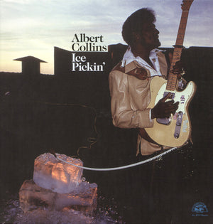 ALBERT COLLINS | ICE PICKIN'