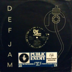 PUBLIC ENEMY | 911 IS A JOKE / REVOLUTIONARY GENERATION - 12 - DEFJAM SLEEVE WITH HYPE