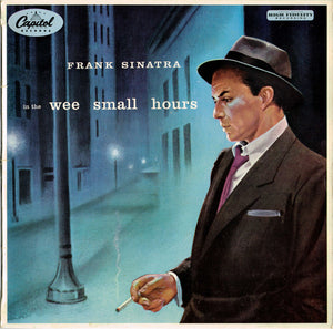 FRANK SINATRA | IN THE WEE SMALL HOURS - NZ - CAPITOL
