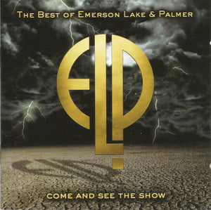 EMERSON LAKE AND PALMER | COME AND SEE THE SHOW BEST OF EMERSON LAKE AND PALMER