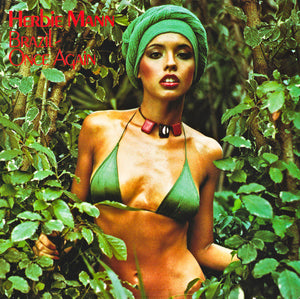 HERBIE MANN | BRAZIL ONCE AGAIN - DELETION CUT