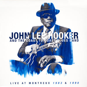 JOHN LEE HOOKER | JOHN LEE HOOKER LIVE AT MONTREUX 1983 - 1990 - 2LP