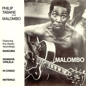 PHILIP TABANE / MALOMBO | MALOMBO