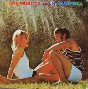 ANNE MURRAY / GLEN CAMPBELL | ANNE MURRAY / GLEN CAMPBELL