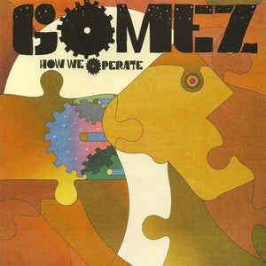 GOMEZ | HOW WE OPERATE