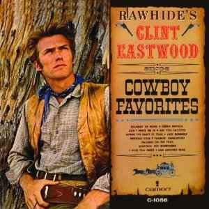 EASTWOOD CLINT | COWBOY FAVORITES