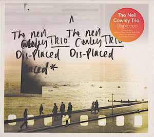 NEIL TRIO COWLEY | DISPLACED (DIGI)
