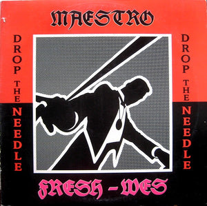 MAESTRO FRESH WES | DROP THE NEEDLE - 12
