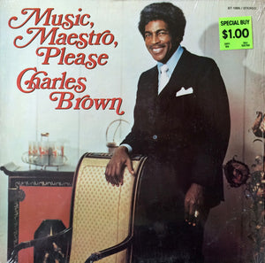 CHARLES BROWN | MUSIC MAESTRO PLEASE