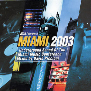 VARIOUS | AZULI PRESENTS MIAMI 2003 (2CD)