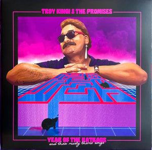 TROY KINGI | YEAR OF THE RATBAGS