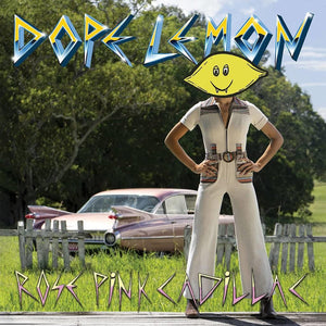 DOPE LEMON | ROSE PINK CADILLAC (DIGI)