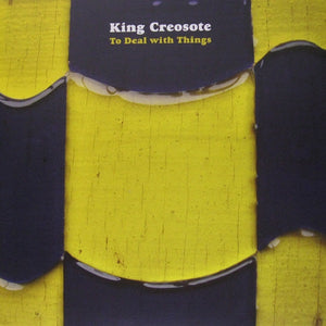 KING CREOSOTE | TO DEAL WITH THINGS EP
