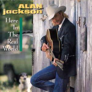 ALAN JACKSON | HERE IN THNE REAL WORLD