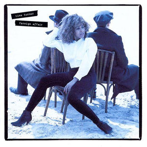 TINA TURNER | FOREIGN AFFAIR - SOUTH AFRICAN PRESSING
