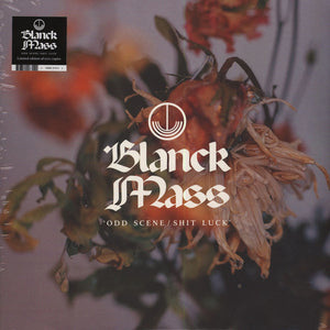 BLANCK MASS | ODD SCENE / SHIT LUCK EP